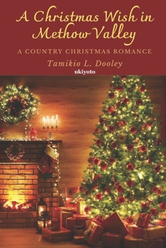 Paperback A Christmas Wish in Methow Valley Book