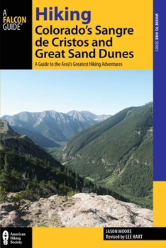 Paperback Hiking Colorado's Sangre de Cristos and Great Sand Dunes Book