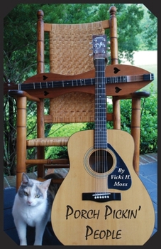 Paperback Porch Pickin' People: A Collection of Southern Poetry Book
