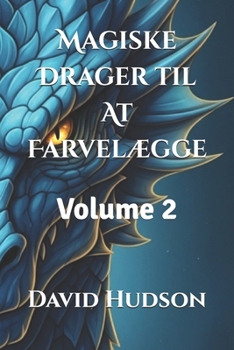 Paperback Magiske Drager til At Farvelægge: Volume 2 [Danish] Book