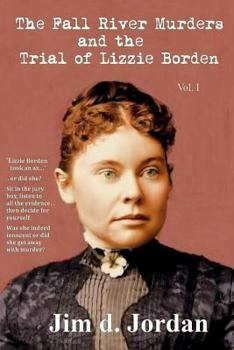 Paperback The Fall River Murders and The Trial of Lizzie Borden Vol I Book