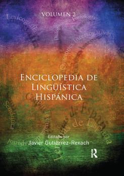 Paperback Enciclopedia de Lingüística Hispánica Volume II Book