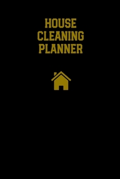 Paperback House Cleaning Planner: Daily Weekly Check List Routine For The Year For Your Home Journal Book