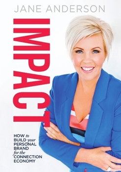 Paperback Impact: How To Build Your Personal Brand for the Connection Economy Book