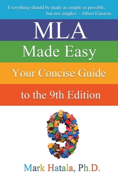 Paperback MLA Made Easy: Your Concise Guide to the 9th Edition Book