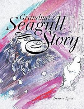 Paperback Grandma's Seagull Story Book