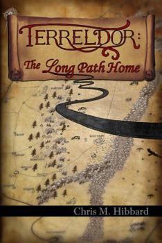 Paperback Terreldor: The Long Path Home Book