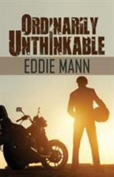 Paperback Ordinarily Unthinkable Book