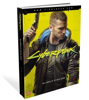 Paperback Cyberpunk 2077: The Complete Official Guide Book