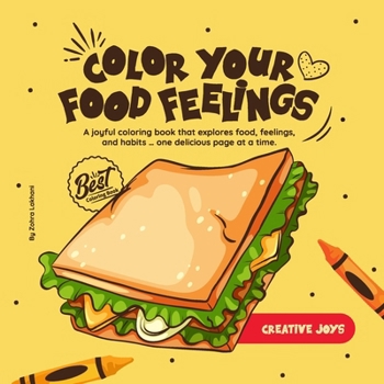 Paperback Color Your Food Feelings [Large Print] Book