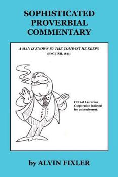 Paperback Sophisticated Proverbial Commentary Book