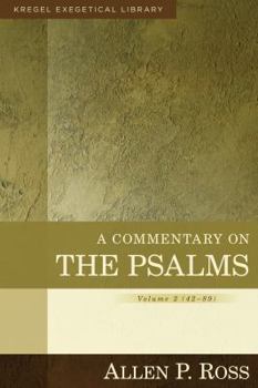 A Commentary on the Psalms: 42-89, Volume 2 - Book #2 of the Commentary on the Psalms