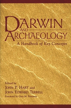 Paperback Darwin and Archaeology: A Handbook of Key Concepts Book