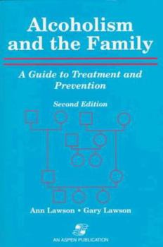 Paperback Alcoholism and the Family: A Guide to Treatment and Prevention, Second Edition Book