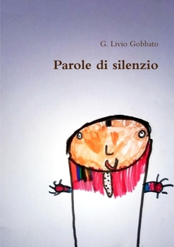 Paperback Parole di silenzio [Italian] Book