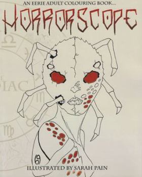 Paperback Horrorscope: An Eerie Adult Colouring Book