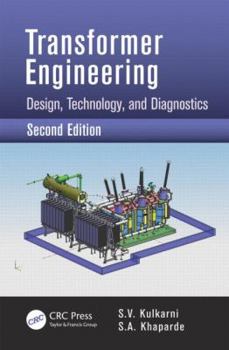 Hardcover Transformer Engineering: Design, Technology, and Diagnostics, Second Edition Book