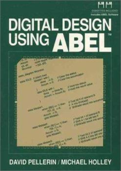 Hardcover Digital Design Using Abel Book