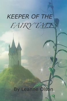 Paperback Keeper of the Fairy Tales: (And How I Became One) Book