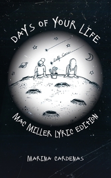 Paperback Days of Your Life: Mac Miller Lyric Edition Book