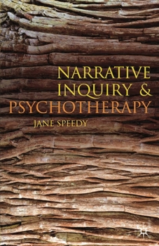 Hardcover Narrative Inquiry and Psychotherapy Book