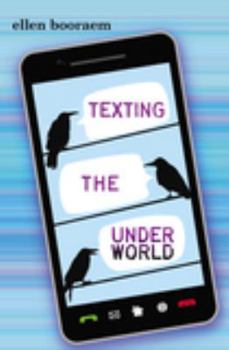Hardcover Texting the Underworld Book
