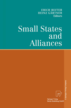 Paperback Small States and Alliances Book