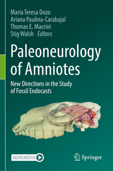 Paperback Paleoneurology of Amniotes: New Directions in the Study of Fossil Endocasts Book