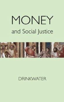 Paperback Money and Social Justice Book