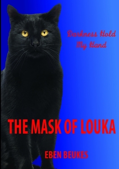Paperback The Mask of Louka Book