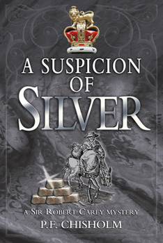Hardcover A Suspicion of Silver Book