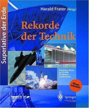 Hardcover Rekorde Der Technik: Interaktives Wissen Auf CD-ROM Fa1/4r Windows Und Macintosh [German] Book