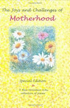 Hardcover The Joys and Challenges of Motherhood Book