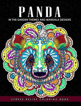 Paperback Panda Coloring Book: In the Garden Themes and Mandala Design Book