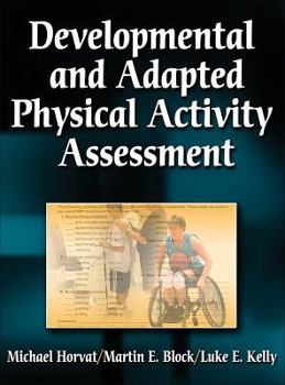 Hardcover Developmental and Adapted Physical Activity Assessment Book