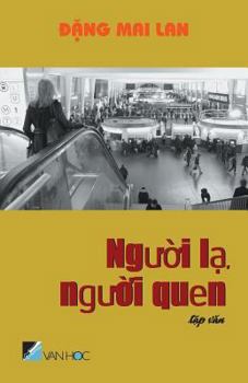Paperback Nguoi La Nguoi Quen [Vietnamese] Book