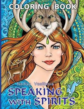 Paperback Speaking with spirits: Coloring Book for Adult Book