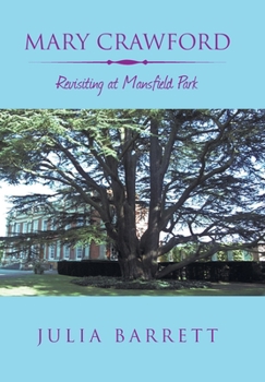 Hardcover Mary Crawford: Revisiting at Mansfield Park Book