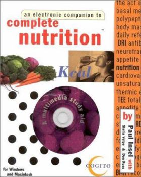 Paperback Complete Nutrition: An Electronic Companion [With Windows & Macintosh] Book