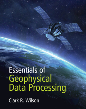 Paperback Essentials of Geophysical Data Processing Book