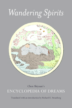 Paperback Wandering Spirits: Chen Shiyuan's Encyclopedia of Dreams Book