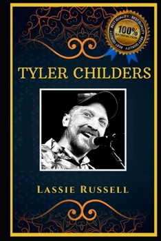 Paperback Tyler Childers: Country and Bluegrass Star, the Original Anti-Anxiety Adult Coloring Book