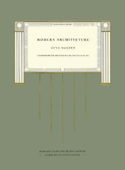 Hardcover Modern Architecture: A Guidebook for His Students to This Field of Art (Texts and Documents Series) Book