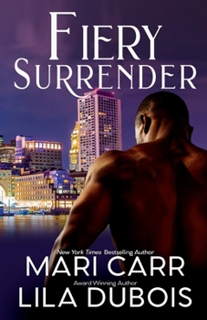 Fiery Surrender - Book #11 of the Trinity Masters