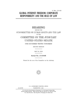 Paperback Global Internet freedom: corporate responsibility and the rule of law Book