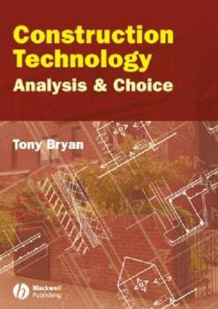 Paperback Construction Technology: Analysis and Choice Book