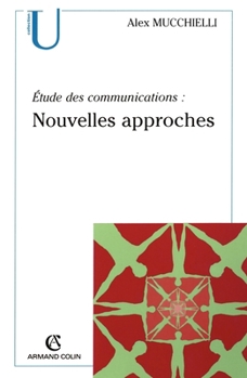 Paperback Étude des communications: nouvelles approches [French] Book