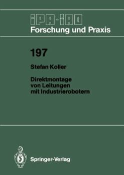 Paperback Direktmontage Von Leitungen Mit Industrierobotern [German] Book