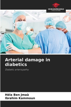 Paperback Arterial damage in diabetics Book