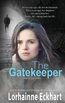 The Gatekeeper - Book #17 of the O'Connells